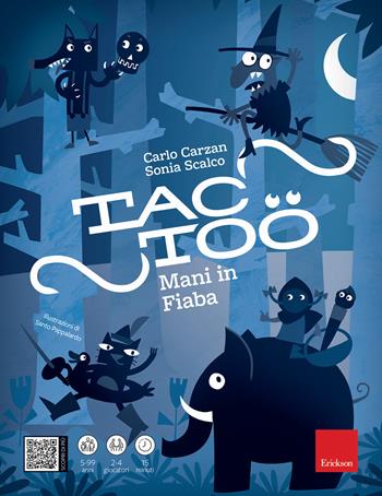 Tactoo. Mani in fiaba - Carlo Carzan, Sonia Scalco - Libro Erickson 2018, Giochi educativi | Libraccio.it