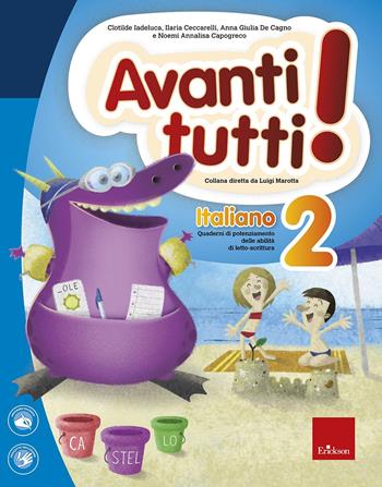 Avanti tutti! Italiano. Per la Scuola elementare. Vol. 2  - Libro Erickson 2019 | Libraccio.it