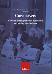 Care leavers. Giovani, partecipazione e autonomia nel leaving care italiano