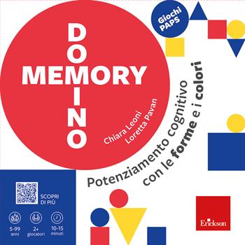 Domino memory. Potenziamento cognitivo con le forme e i colori - Loretta Pavan, Chiara Leoni - Libro Erickson 2022, Giochi educativi | Libraccio.it