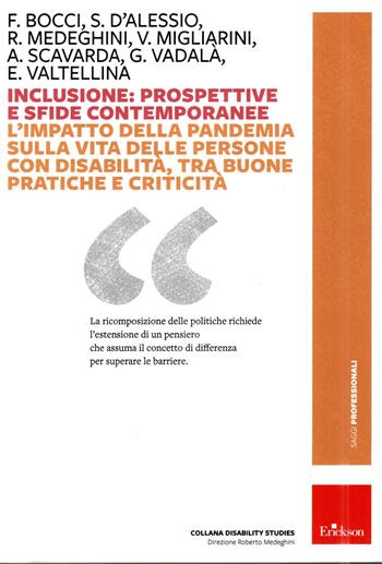 Inclusione. Prospettive e sfide contemporanee  - Libro Erickson 2022, Saggi professionali | Libraccio.it