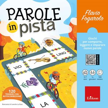 Parole in pista - Flavio Fogarolo - Libro Erickson 2022, Giochi educativi | Libraccio.it