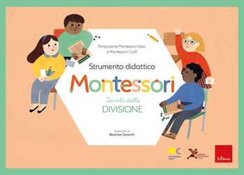 Tavola della divisione. Strumento didattico Montessori  - Libro Erickson 2023 | Libraccio.it