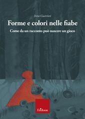 Forme e colori nelle fiabe