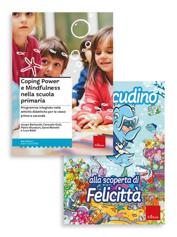 Coping power e mindfulness nella scuola primaria. Programma integrato nelle attività didattiche per le classi prima e seconda - Iacopo Bertacchi, Consuelo Giuli, Pietro Muratori - Libro Erickson 2023, I materiali | Libraccio.it