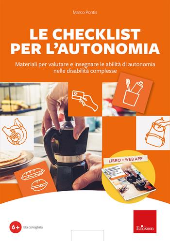 Kit le checklist per l'autonomia. Con app - Marco Pontis - Libro Erickson 2022, Software didattico | Libraccio.it