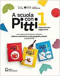 Image of A scuola con Pitti. Italiano, matematica, storia, geografia e sci...