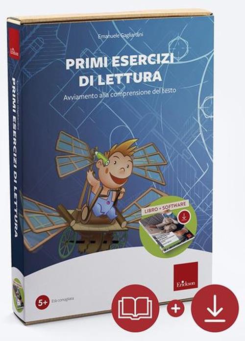 Primi esercizi di lettura. Avviamento alla comprensione del testo. Con