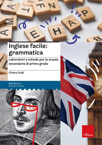 Inglese facile: grammatica - Chiara Soldi - Libro Erickson 2024, I materiali | Libraccio.it