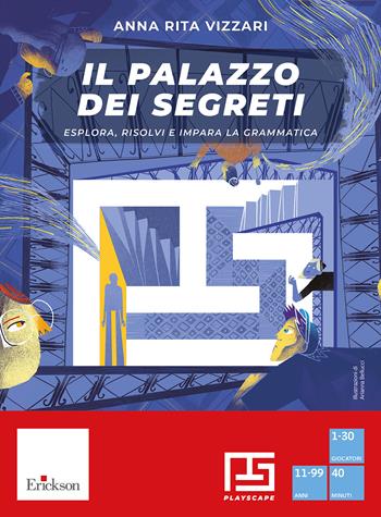 Il palazzo dei segreti. Esplora, risolvi e impara la grammatica. Playscape - Anna Rita Vizzari - Libro Erickson 2023, Giochi educativi | Libraccio.it