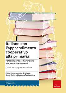 Image of Italiano con l'apprendimento cooperativo alla primaria. Percorsi ...
