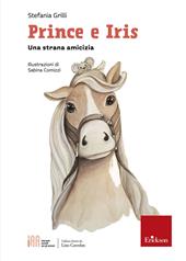 Prince e Iris. Una strana amicizia