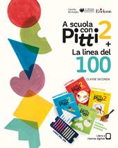 A scuola con Pitti. Con La linea del 100. Con gadget. Vol. 2