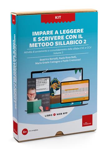 Imparare a leggere e scrivere con il metodo sillabico 2. Kit. Con web app. Vol. 3: Attività di avviamento e consolidamento delle sillabe CVC e CCV - Beatrice Bertelli, Paola Rosa Belli, Maria Grazia Castagna - Libro Erickson 2024, Software didattico | Libraccio.it