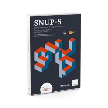 SNUP-S Senso del Numero: Prerequisiti-Scuola. Valutazione dell'abilità matematica. 4-7 anni - Paola Bonifacci, Valentina Tobia, Rachele Montanelli - Libro Erickson 2024, Test e strumenti di valutazione scuola | Libraccio.it