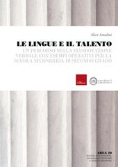 Le lingue e il talento. Un percorso nella plusdotazione verbale con esempi operativi per la scuola secondaria di secondo grado