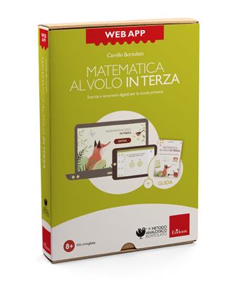 Matematica al volo in terza. Esercizi e strumenti digitali per la scuola primaria. Web app. Con software - Camillo Bortolato - Libro Erickson 2025 | Libraccio.it