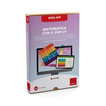 Matematica con il pop-it. Attività e schede per una didattica inclusiva alla scuola primaria. Web app. Con software - Giuseppina Gentili, Valeria Razzini - Libro Erickson 2024, Software didattico | Libraccio.it