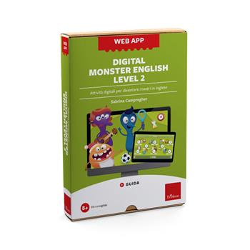 Digital monster english level 2. Attività digitali per diventare mostri in inglese. Web app. Con software - Sabrina Campregher - Libro Erickson 2025, Software didattico | Libraccio.it