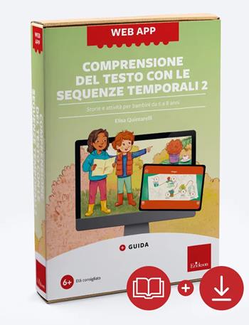 Comprensione del testo con le sequenze temporali. Storie e attività per bambini da 6 a 8 anni. Con web app. Vol. 2 - Elisa Quintarelli - Libro Erickson 2025, Software didattico | Libraccio.it