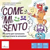 Come mi sento. 72 carte per conoscere ed esprimere le emozioni. Con Libro rilegato