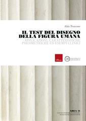 Il test del disegno della figura umana. Applicazioni, caratteristiche psicometriche ed esempi clinici