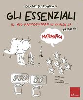 Gli essenziali di matematica. Scuola primaria. Vol. 3
