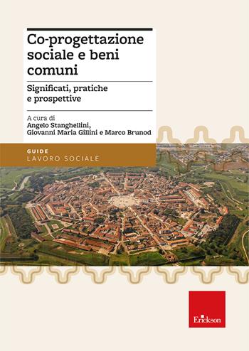 Co-progettazione sociale e beni comuni. Significati, pratiche e prospettive  - Libro Erickson 2025, Guide. Lavoro sociale | Libraccio.it