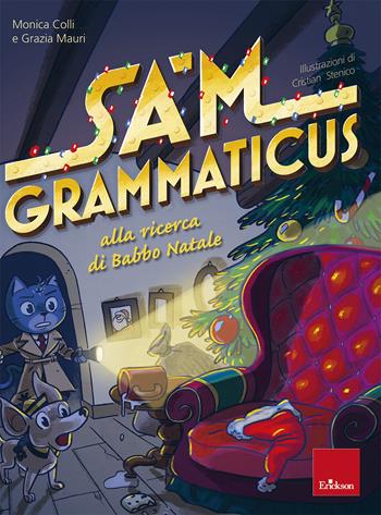 I mini gialli della grammatica. Vol. 6: Sam Grammaticus alla ricerca di Babbo Natale - Monica Colli, Grazia Mauri - Libro Erickson 2025, Quaderni operativi | Libraccio.it