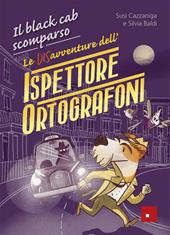 Le DISavventure dell'Ispettore Ortografoni. Il black cab scomparso