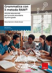 Grammatica con il metodo Ram®. Attività laboratoriali per la scuola secondaria di primo grado