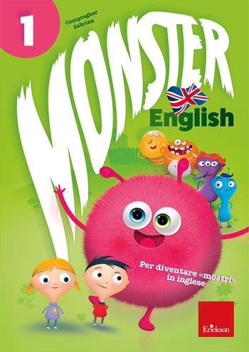 Monster english. Vol. 1 - Sabrina Campregher - Libro Erickson 2026, Quaderni operativi | Libraccio.it