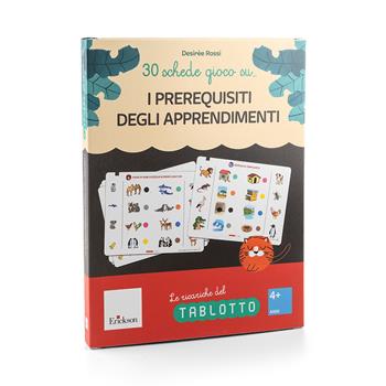 30 schede gioco su… I prerequisiti degli apprendimenti. Schede ricarica per Tablotto 4-6 anni - Desirèe Rossi - Libro Erickson 2026, Giochi educativi | Libraccio.it