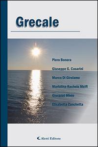 Grecale  - Libro Aletti editore 2014, Parole in fuga | Libraccio.it
