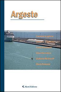 Argeste  - Libro Aletti editore 2014, Parole in fuga | Libraccio.it