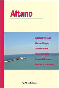 Altano  - Libro Aletti editore 2014, Parole in fuga | Libraccio.it