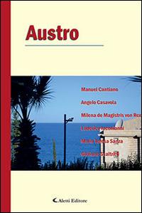 Austro  - Libro Aletti editore 2014, Parole in fuga | Libraccio.it