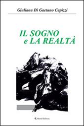 Il sogno e la realtà