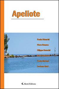 Apeliote  - Libro Aletti editore 2014, Parole in fuga | Libraccio.it
