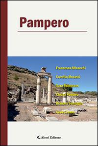 Pampero  - Libro Aletti editore 2014, Parole in fuga | Libraccio.it