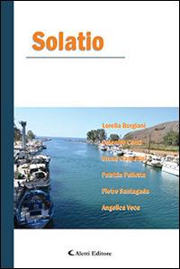 Solatio  - Libro Aletti editore 2014, Parole in fuga | Libraccio.it
