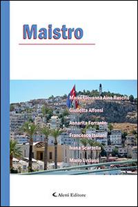 Maistro  - Libro Aletti editore 2015, Parole in fuga | Libraccio.it