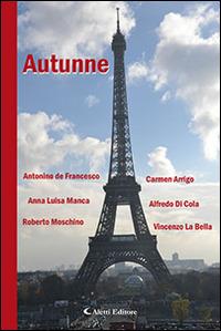Autunne  - Libro Aletti editore 2015, Parole in fuga | Libraccio.it