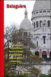 Balaguère  - Libro Aletti editore 2015, Parole in fuga | Libraccio.it
