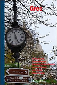 Grec  - Libro Aletti editore 2015, Parole in fuga | Libraccio.it