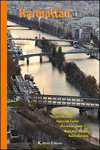 Harmattan  - Libro Aletti editore 2015, Parole in fuga | Libraccio.it