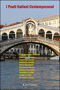I poeti italiani contemporanei. Ardisia  - Libro Aletti editore 2016, Poetici orizzonti | Libraccio.it