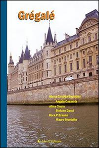 Grégalé  - Libro Aletti editore 2016, Parole in fuga | Libraccio.it