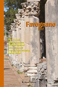 Favognano 2017  - Libro Aletti editore 2017, Parole in fuga | Libraccio.it