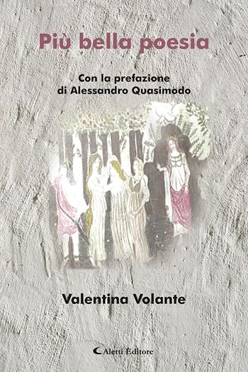 Più bella poesia - Valentina Volante - Libro Aletti editore 2023, I diamanti | Libraccio.it